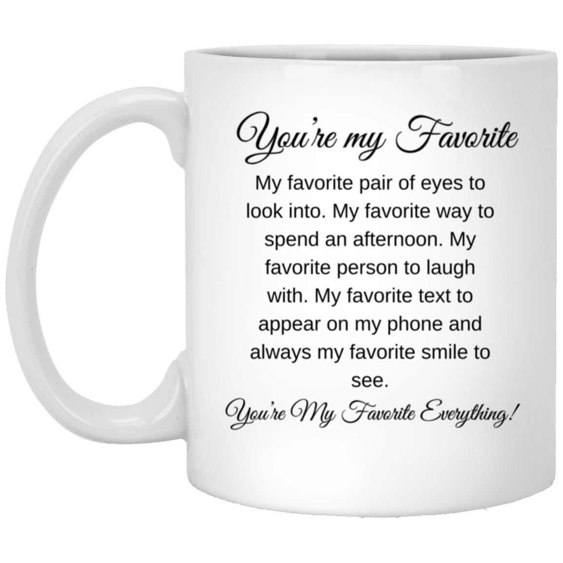 You're My Favorite Mug - Gifting Headquarters