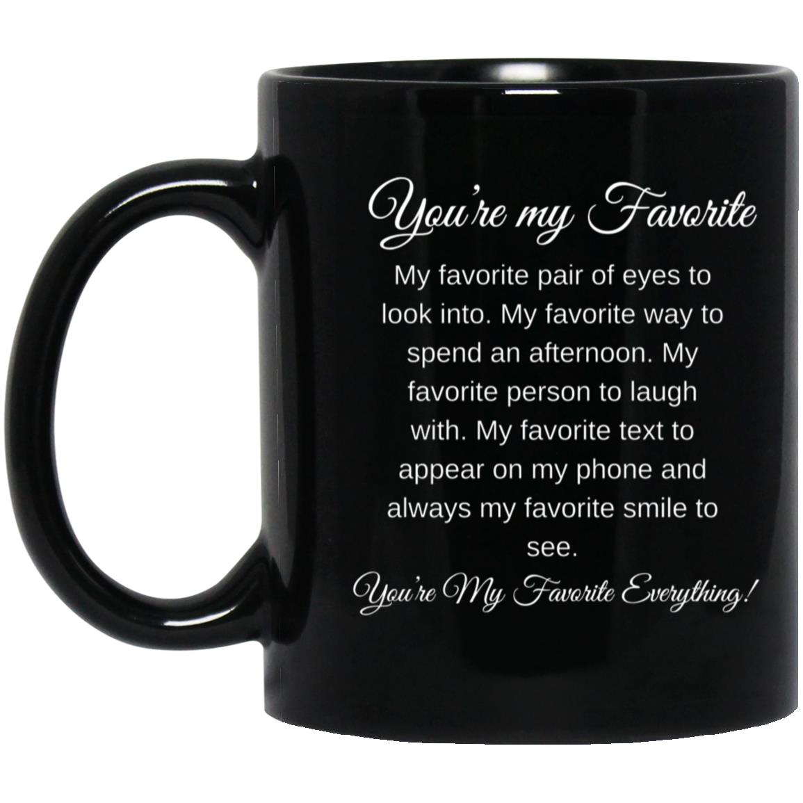 You're My Favorite Mug - Gifting Headquarters