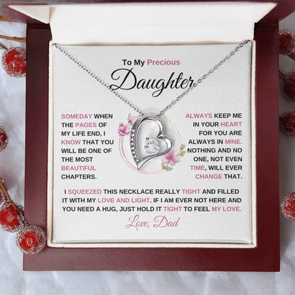 To My Precious Daughter | Always In My Heart | Love, Dad | Daughter Forever Love Necklace