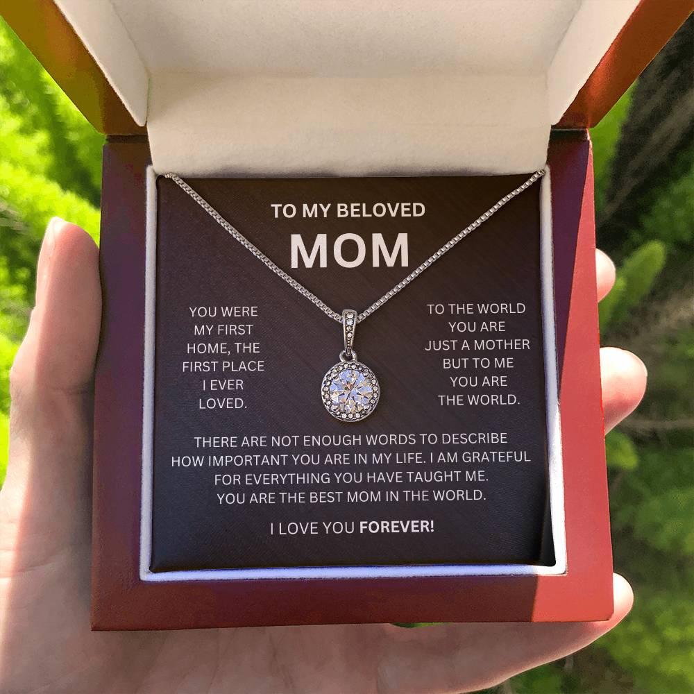 To My Beloved Mom | You Were My First Home | Eternal Hope Necklace - Gifting Headquarters To My Beloved Mom | You Were My First Home | Eternal Hope Necklace Gifting Headquarters Luxury Box w/ LED ShineOn Fulfillment Jewelry