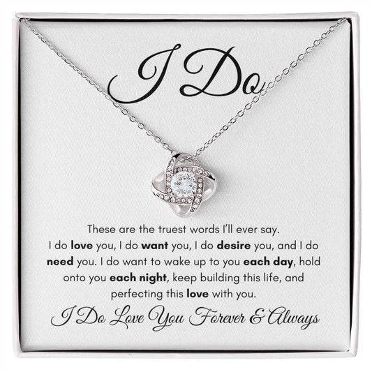 I Do Love You Forever & Always | Love Knot Necklace - Gifting Headquarters