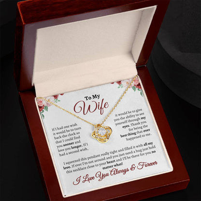 To My Wife- If I Had One Wish- Love Knot Necklace - Gifting Headquarters