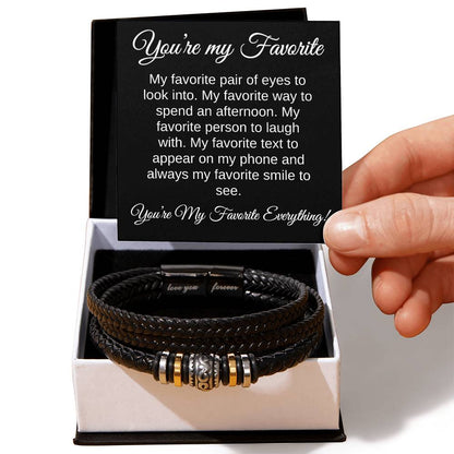 You're My Favorite Everything- Men's Bracelet - Gifting Headquarters