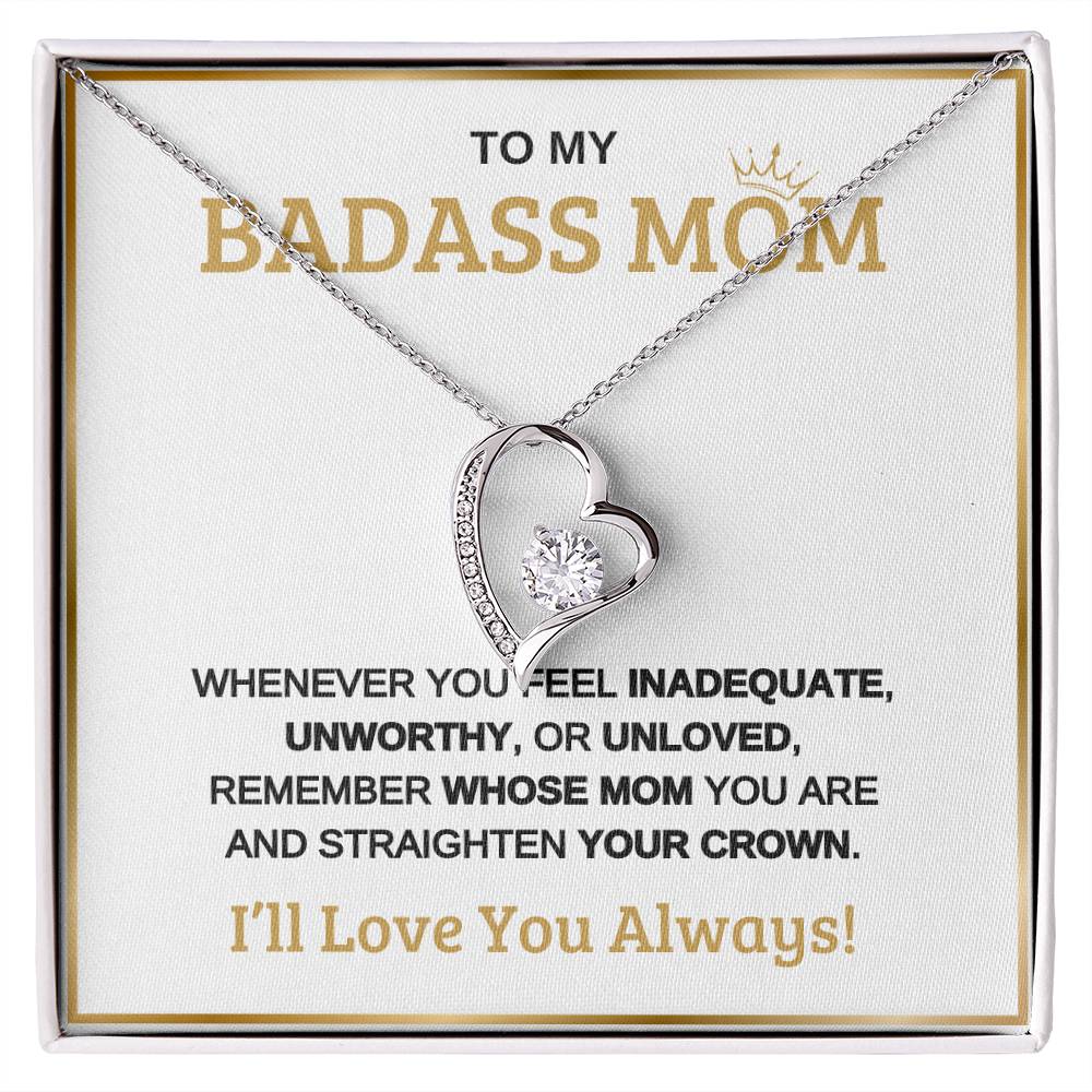 To My Bad*** Mom | Forever Love Necklace | White Background