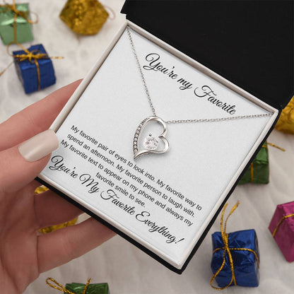 You're My Favorite Everything- Heart Pendant - Gifting Headquarters