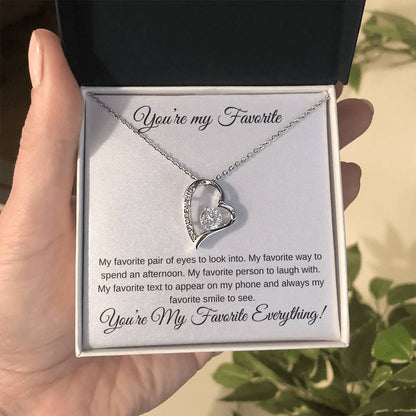 You're My Favorite Everything- Heart Pendant - Gifting Headquarters