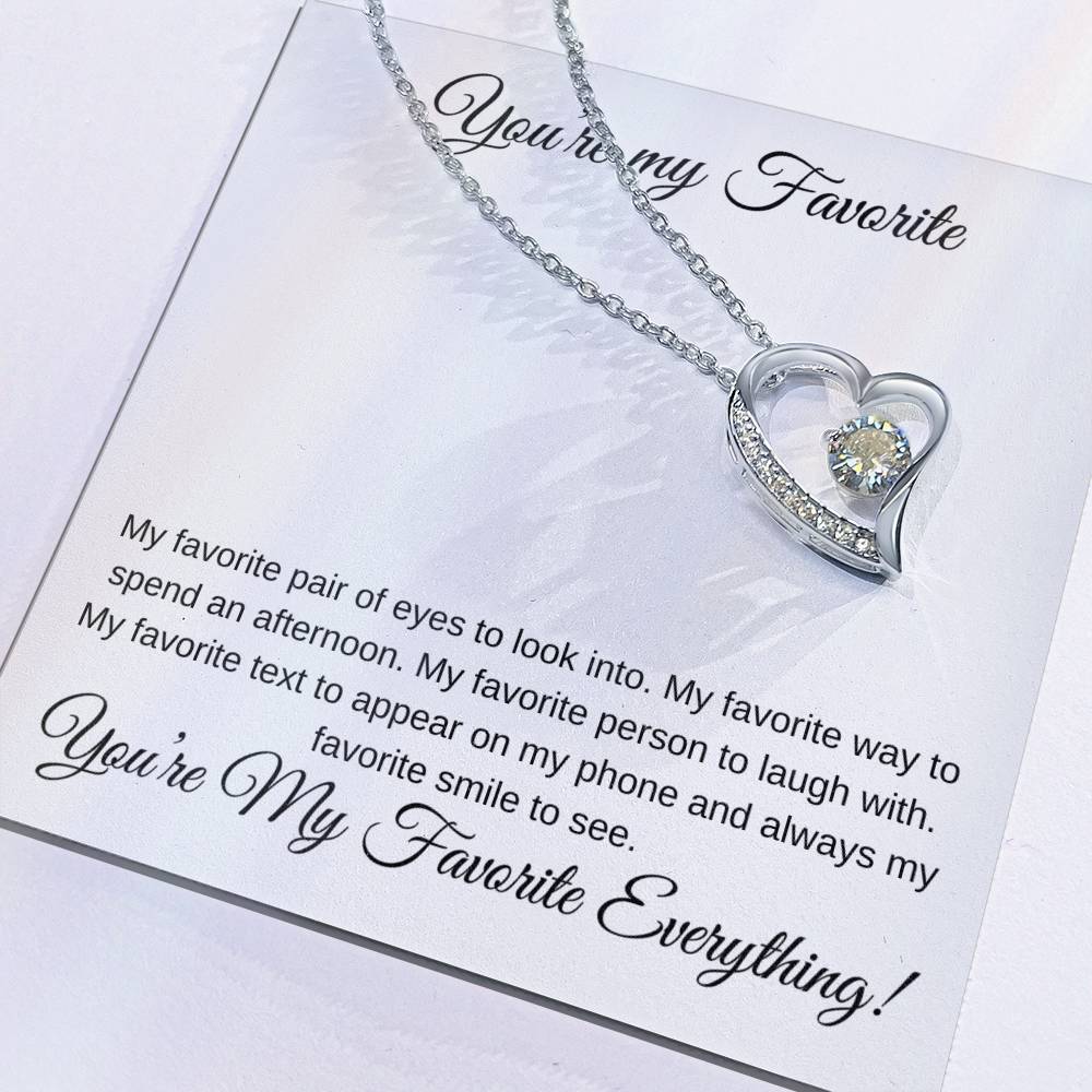 You're My Favorite Everything- Heart Pendant - Gifting Headquarters