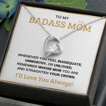 To My Bad*** Mom | Forever Love Necklace | White Background