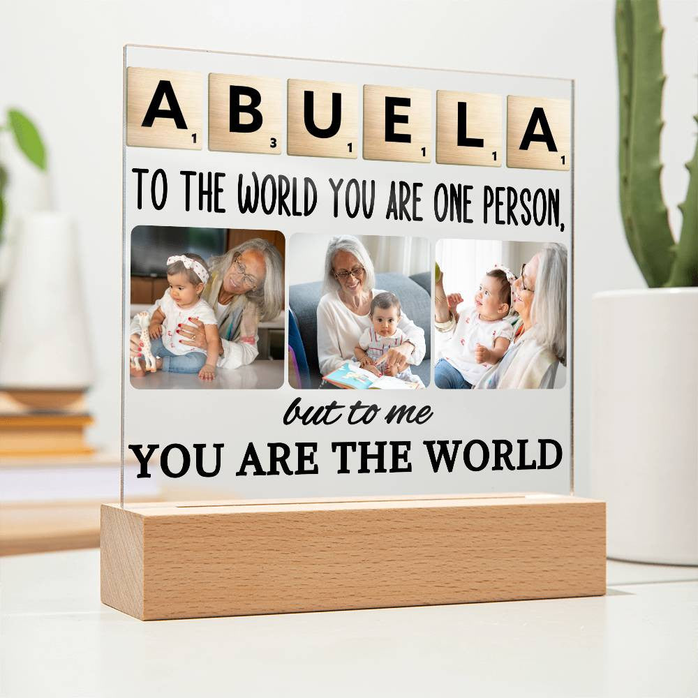 Grandma To The World You Are One Person But To Me You Are The World | Personalized Acrylic Plaque For Grandmother, Nana, Abuela, Gran, Nonna, Mimi | Customized Mother's Day Gifts